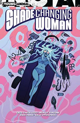 Download Shade, the Changing Woman (2018) (Shade, The Changing Woman (2018-)) - Cecil Castellucci file in PDF