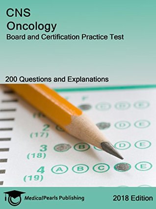 Read CNS Oncology: Board and Certification Practice Test - MedicalPearls Publishing LLC | ePub
