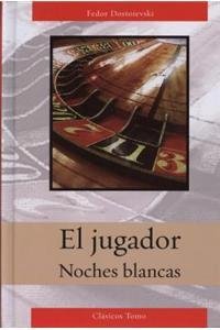 Read online Jugador/Noches Blancas (English and Spanish Edition) - Fedor Dostoiesvski | PDF