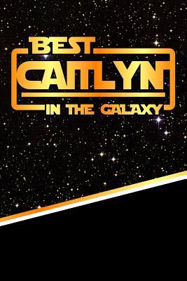 Read online Best Caitlyn in the Galaxy: Draw and Write Journal Writing Drawing Notebook Featuring 120 Pages 6x9 -  file in ePub