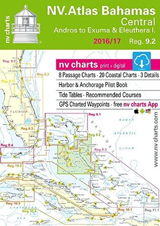 Read online Maptech Chartkit: CENTRAL BAHAMAS, Andros to Exumas & Eleuthera Island, Bahamas Region 9.2, Edition 2004 - Inc. Maptech file in ePub