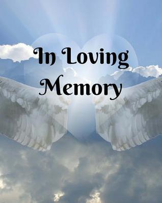 Read In Loving Memory: 8 X 10 - 2 Column White Paper - Funeral Guest Book, Memorial Service, Sign in Book -  file in PDF