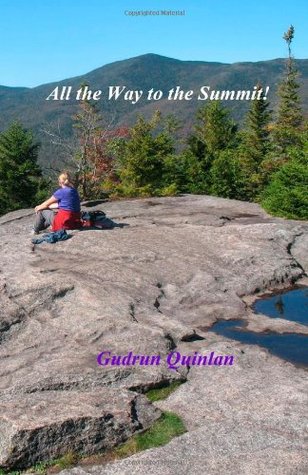 Download All the Way to the Summit!: very short stories - Gudrun Quinlan | ePub