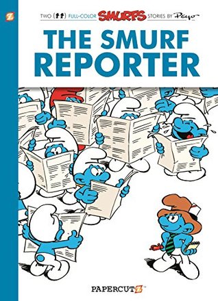 Download The Smurfs #24: The Smurf Reporter (The Smurfs Graphic Novels) - Peyo | ePub