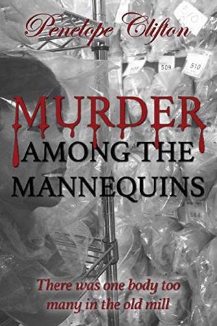 Download Murder Among the Mannequins: There was one body too many in the old mill - Penelope Clifton file in PDF