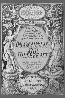 Read online Obamandias & Hildebeast: A Tragedy in One Act - Arthur Graves Gibbet | PDF