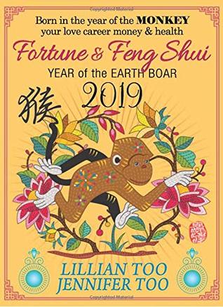 Read Lillian Too & Jennifer Too Fortune & Feng Shui 2019 Monkey - Lillian Too and Jennifer Too file in PDF