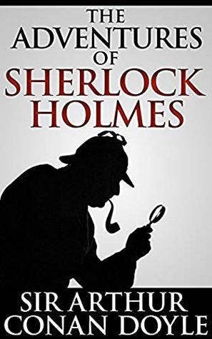 Read online The Adventures of Sherlock Holmes  Arthur Conan Doyle - Arthur Conan Doyle | PDF