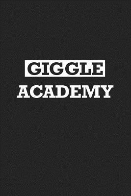 Download Giggle Academy: A 6x9 Inch Matte Softcover Journal Notebook with 120 Blank Lined Pages -  | PDF