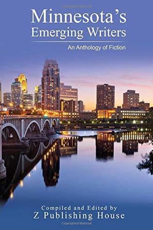 Download Minnesota's Emerging Writers: An Anthology of Fiction - Z Publishing file in ePub