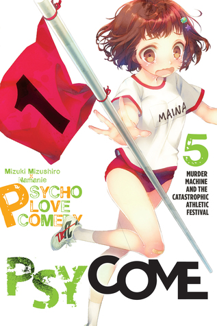 Download Psycome, Vol. 5: Murder Machine and the Catastrophic Athletic Festival - Mizuki Mizushiro | ePub