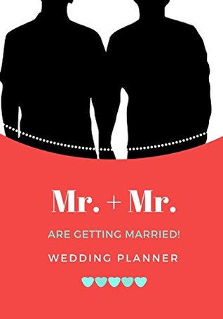 Read online Mr. & Mr. Wedding Planner: Ultimate Love for LGBT, Pride to Be Yourself - Eternity Love file in PDF