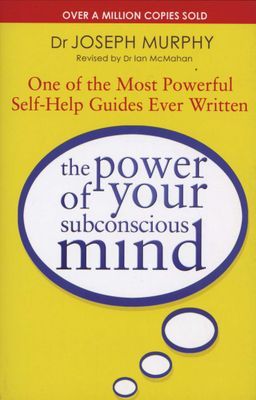 Read online The Power of Your Subconscious Mind (Revised) - Joseph Murphy | ePub