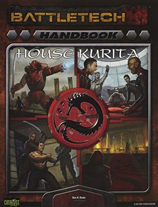 Read online Handbook: House Kurita: A Classic Battletech Sourcebook - Ben H. Rome file in ePub