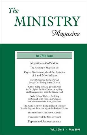 Read The Ministry of the Word, Vol. 2, No 5: Migration in God's Move (2) & Crystallization-Study of the Epistles of 1 and 2 Corinthians - Various | ePub