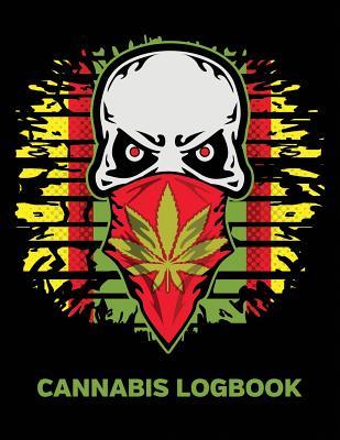Read online Cannabis Logbook: Marijuana Strain Review Notebook for Medial and Recreational Use Skull - Wehigh Publishers | ePub