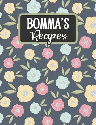 Read Bomma's Recipes: Blank Recipe Book to Fill in - Susan Moulton | ePub