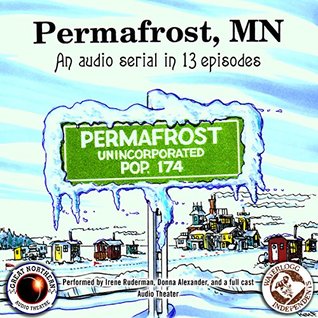 Read Permafrost, MN: The Great Northern Audio Theatre - Brian Price file in ePub