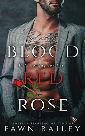 Download Blood Red Rose: A Dark Captive Romance (Rose and Thorn) - Fawn Bailey file in ePub