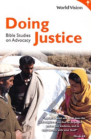 Download Doing Justice Bible Studies on Advocacy (World Vision) - David Westwood file in ePub