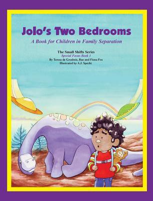 Read online Jolo's Two Bedrooms: A Book for Children in Family Separation - Rae Fox file in ePub