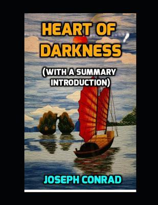 Download Heart of Darkness (with a Summary Introduction) - Joseph Conrad | PDF