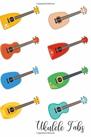 Read Ukulele Tabs: A blank Ukulele Tabs workbook for all your favorite songs and new originals - Music Tabs | PDF