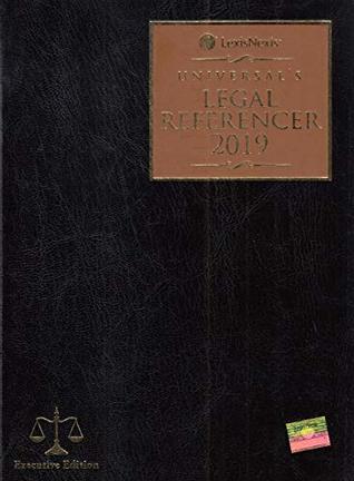Read online Universal's Legal Referencer 2019 (Executive Edition) - Lexis Nexis | ePub