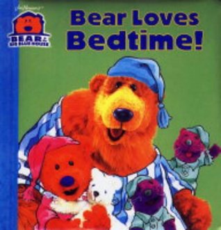 Read Bear Loves Bedtime (Bear in the Big Blue House) - Jim Henson Company file in ePub
