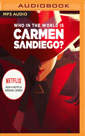 Read Who in the World Is Carmen Sandiego?: With a Foreword by Gina Rodriguez - Rebecca Tinker file in PDF