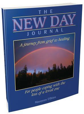 Read online New Day Journal: A Journey from Grief to Healing - Mauryeen O'Brien | ePub