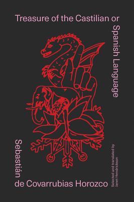 Read Treasure of the Castilian or Spanish Language - Sebastián de Covarrubias Horozco | ePub