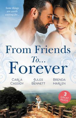 Read From Friends ToForever/If the Stick Turns Pink/From Best Friend to Bride/A Wife for One Year - Carla Cassidy file in ePub