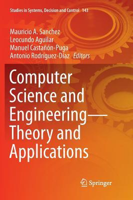Read online Computer Science and Engineering--Theory and Applications - Mauricio A Sanchez file in ePub