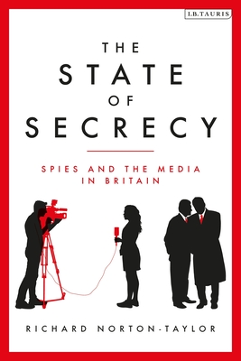 Download Official Secrets: Investigating Intelligence and the British State - Richard Norton-Taylor file in PDF